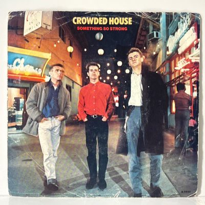 Crowded House - Something So Strong album cover