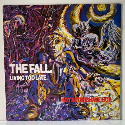 The Fall – Living Too Late