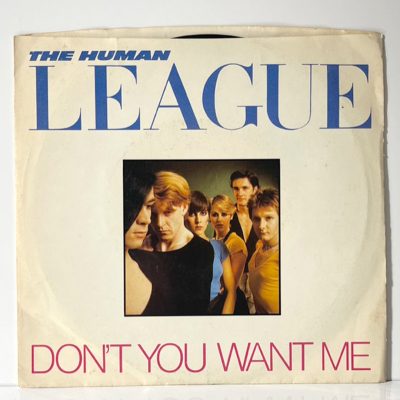 The Human League - Don't You Want Me