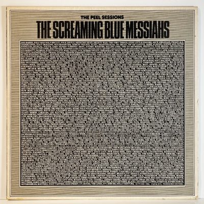 The Screaming Blue Messiahs – The Peel Sessions