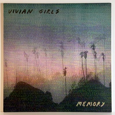 Vivian Girls – Memory