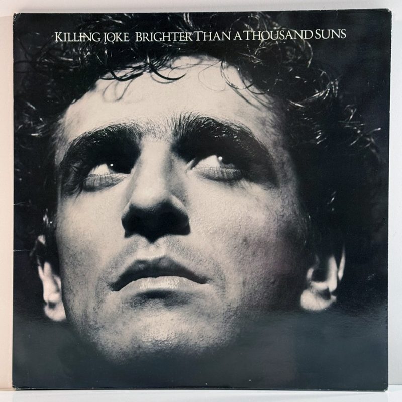 Killing Joke – Brighter Than A Thousand Suns